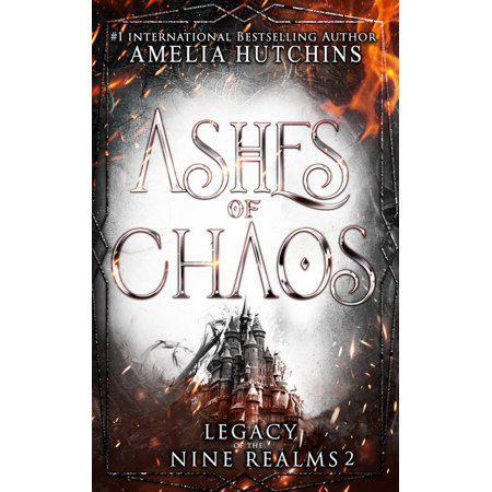 Legacy of the Nine Realms: Ashes of Chaos (Series #2) (paperback)