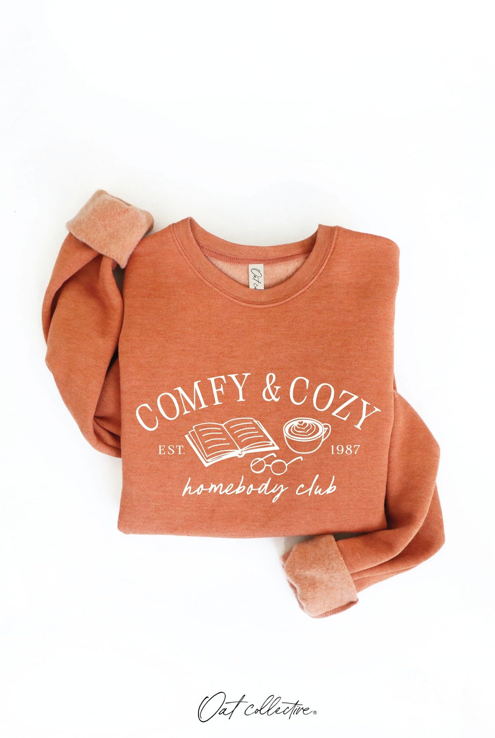 ORANGE M COMFY AND COZY HOMEBODY CLUB Graphic Sweatshirt: