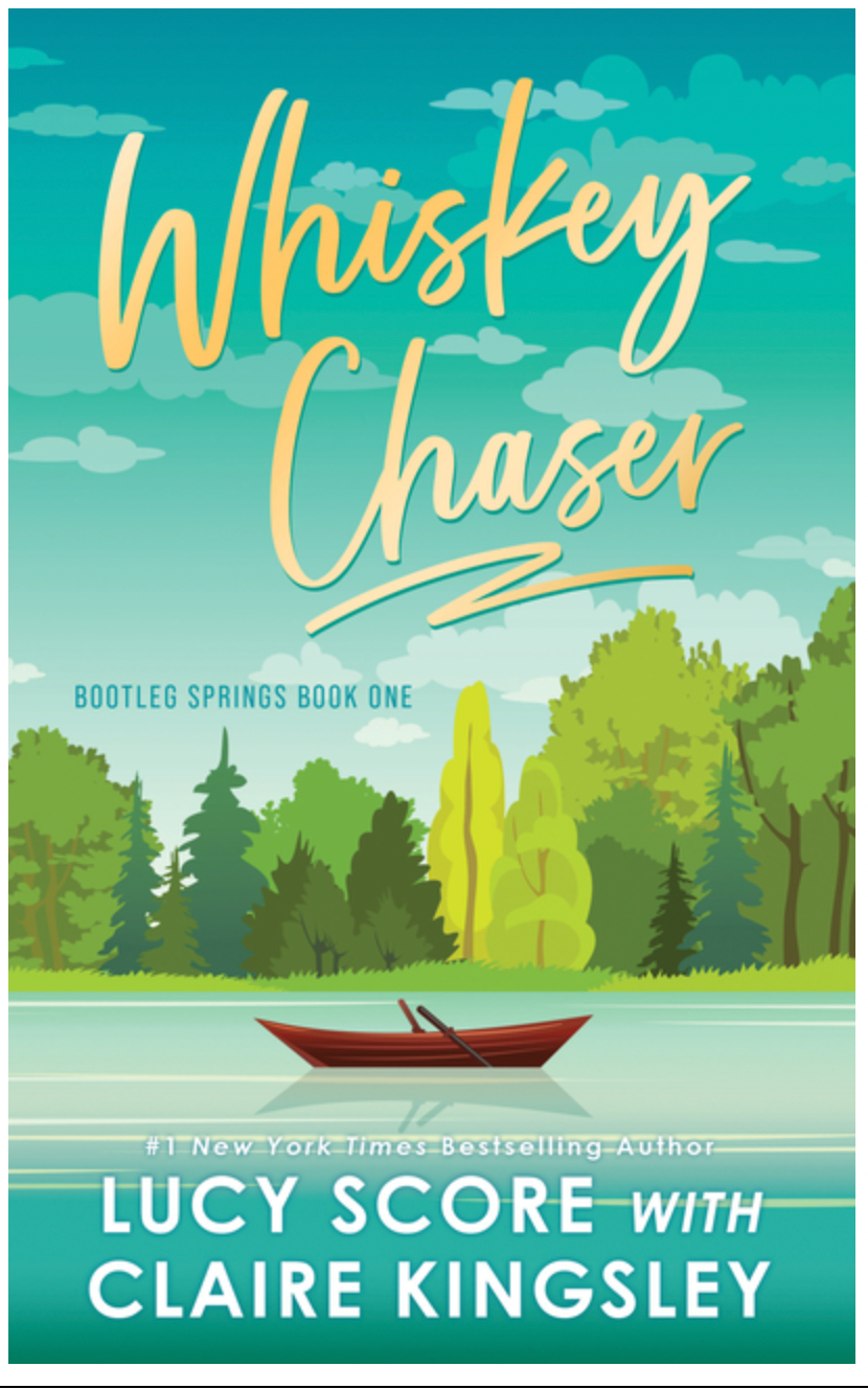 Whiskey Chaser, by Lucy Score