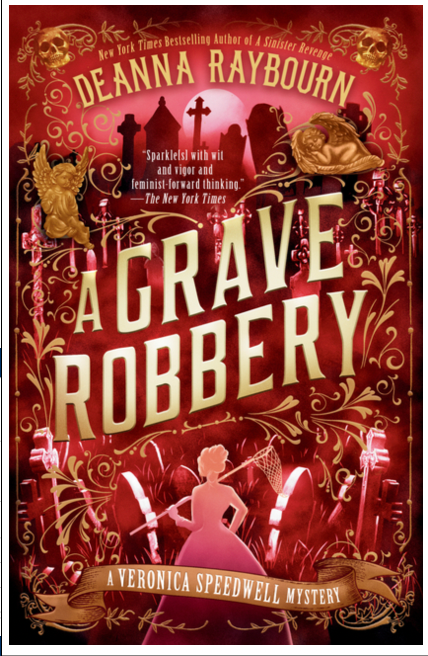 A Grave Robbery, by Deanna Raybourn