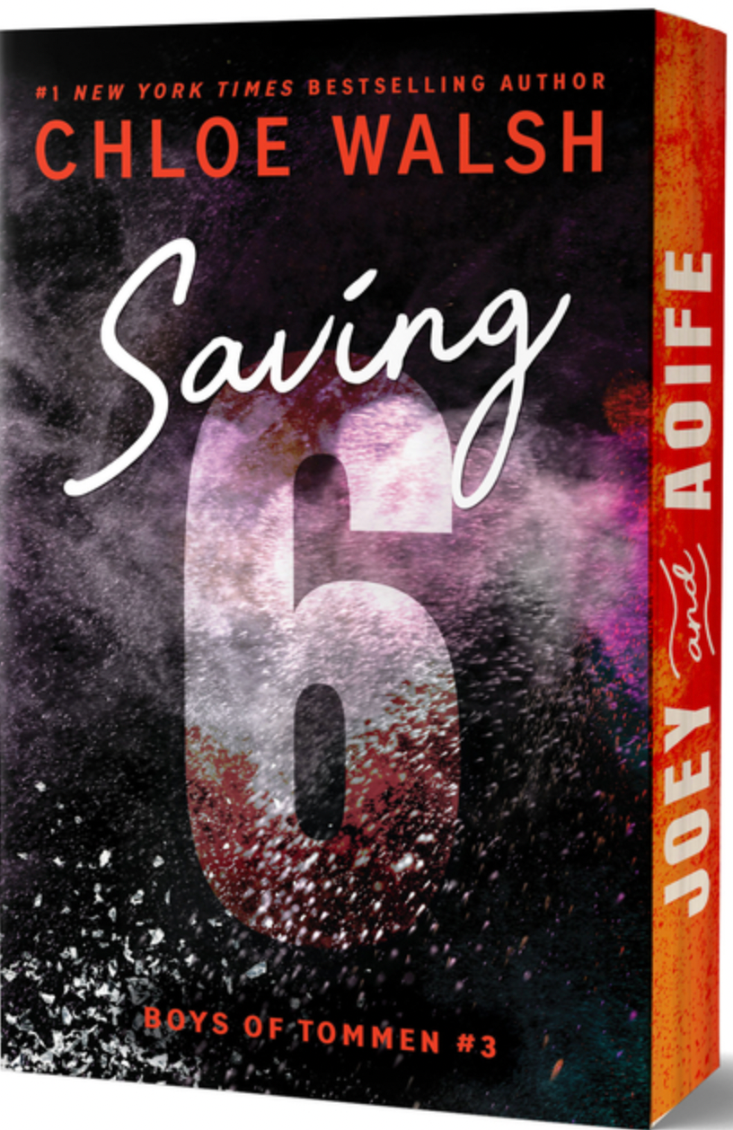 Saving 6 (Deluxe Edition) - (Boys of Tommen) by Chloe Walsh (Paperback)