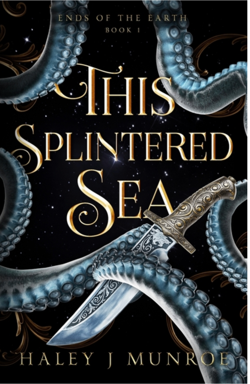 This Splintered Sea- Haley J Munroe