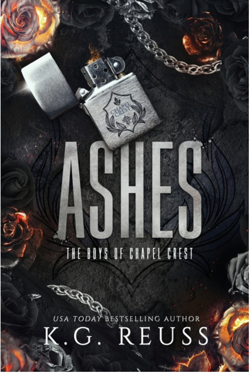 ASHES - (The Boys of Chapel Crest #3) (Paperback)