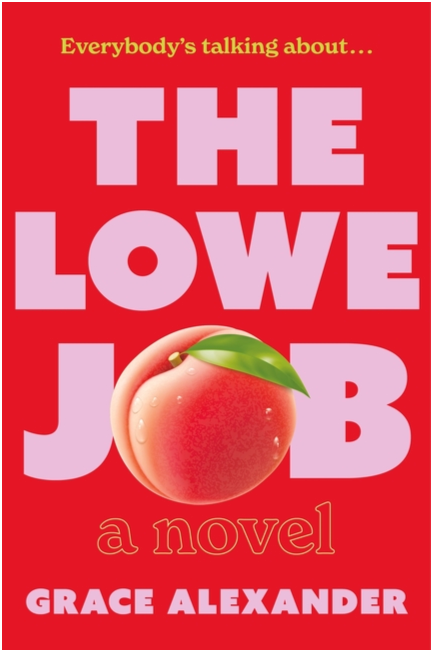 The Lowe Job- Grace Alexander
