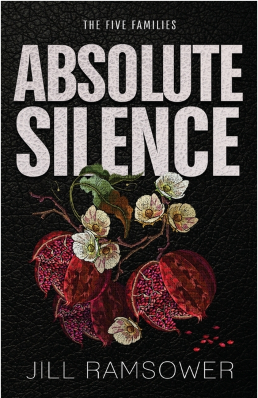 Absolute Silence : A Dark Mafia Romance