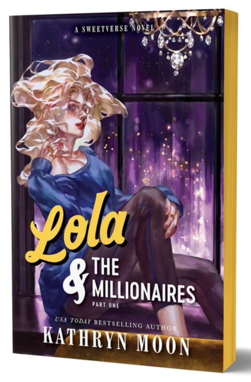 Lola & the Millionaires: Part One (Deluxe Edition) - (Sweetverse) (Paperback)