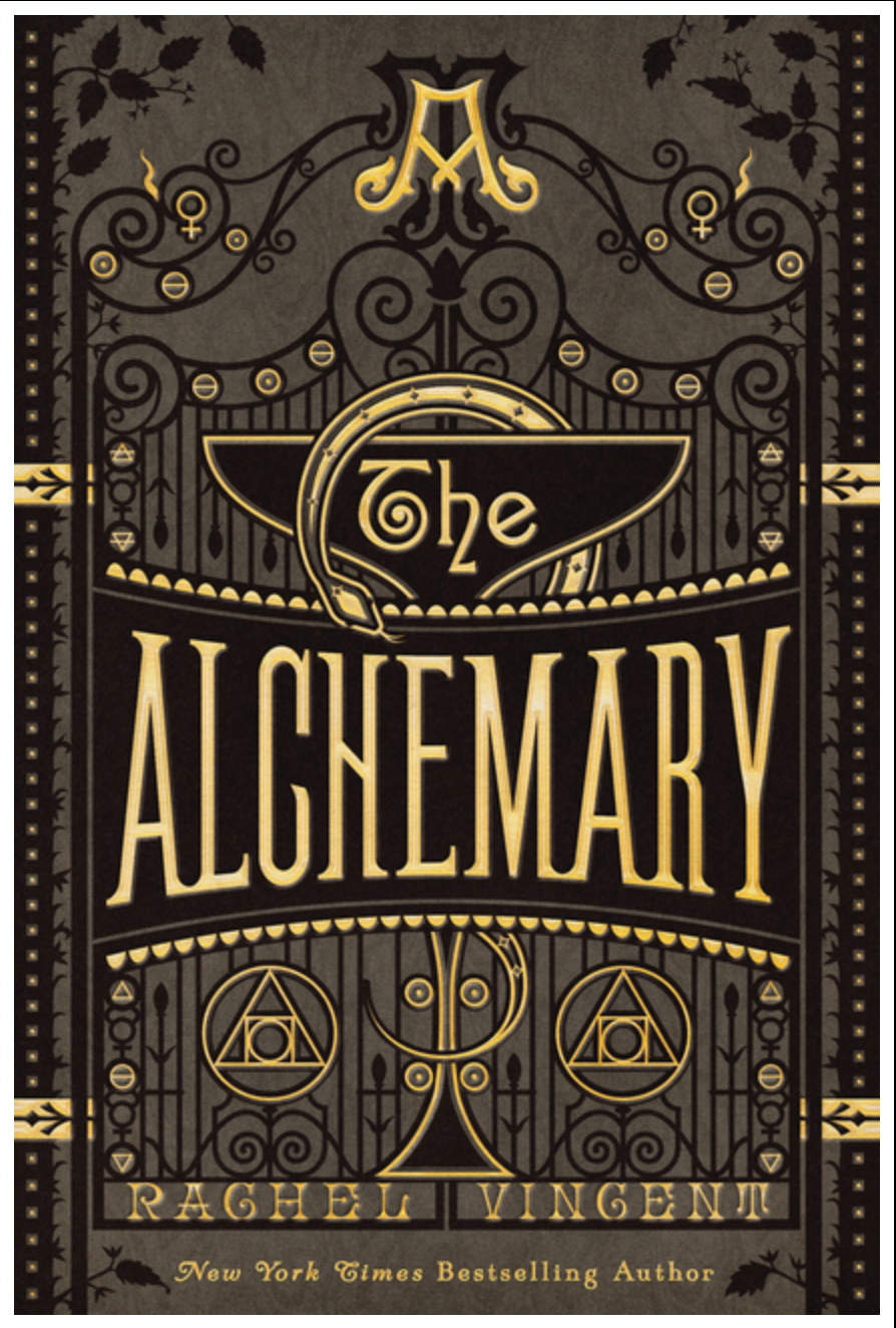 The Alchemary - (The Alchemy Trials) by Rachel Vincent (Paperback)