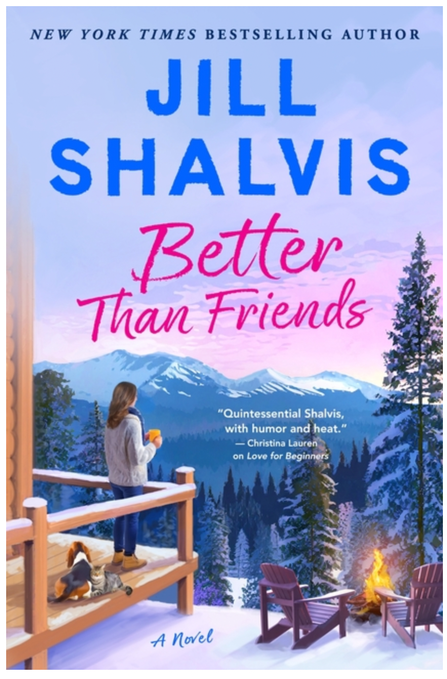 Better Than Friends - (Sunrise Cove) by Jill Shalvis (Paperback)