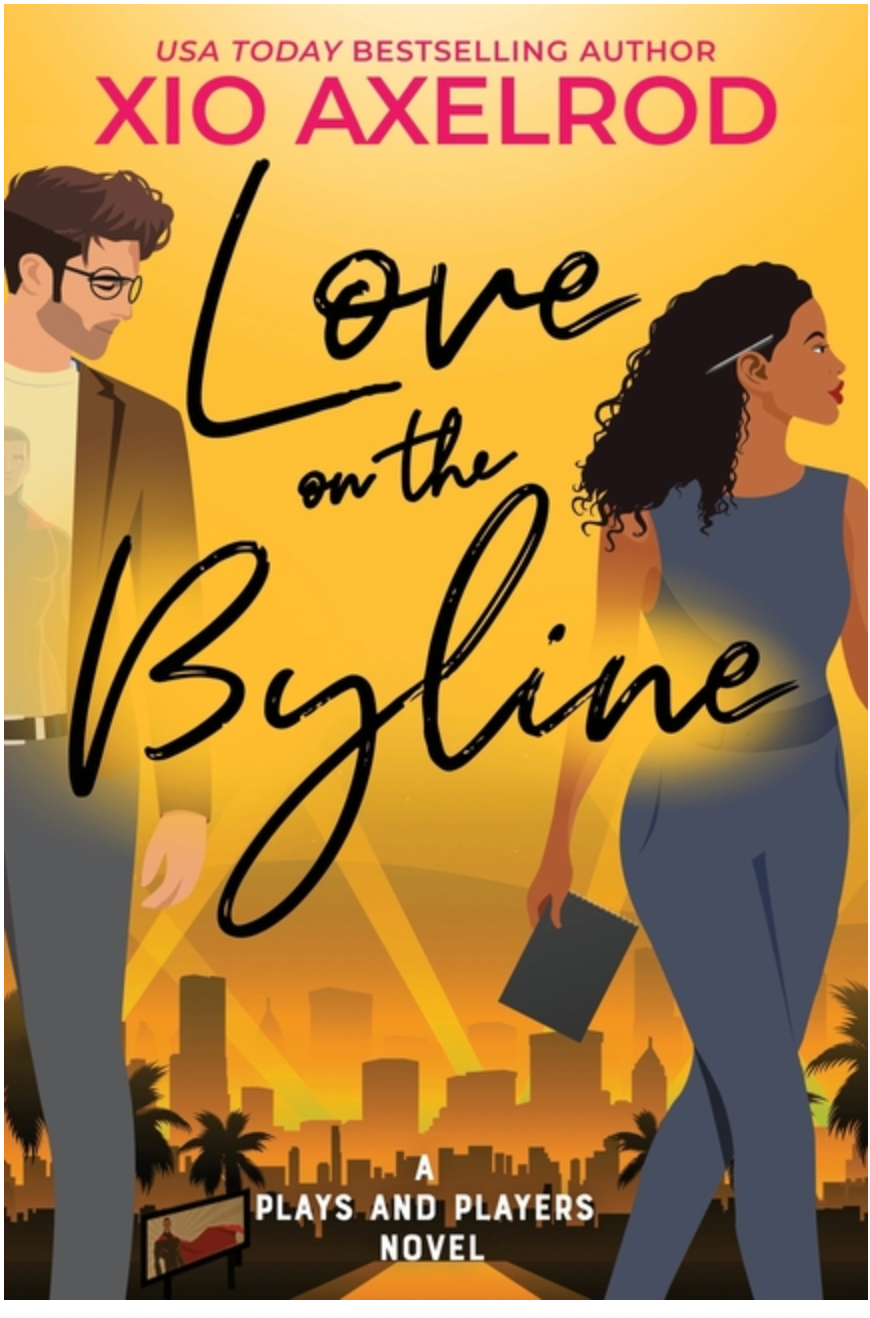 Love on the Byline : A Plays and Players novel