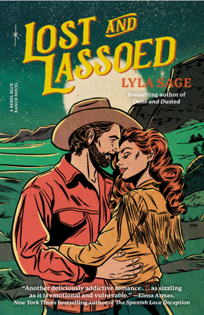 Lost and Lassoed - (Rebel Blue Ranch) by Lyla Sage (Paperback)