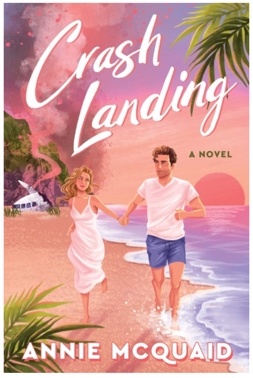 Crash Landing - by Annie McQuaid (Paperback)