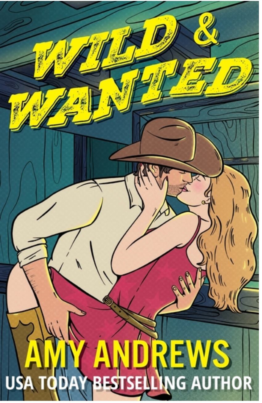 Wild and Wanted- Amy Andrews