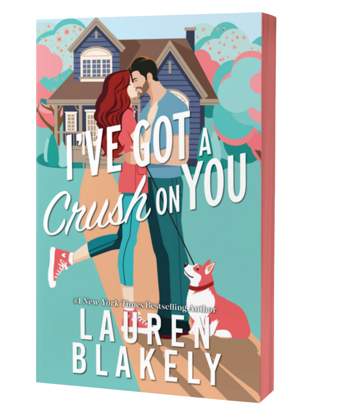 Ive Got a Crush on You- Lauren Blakely