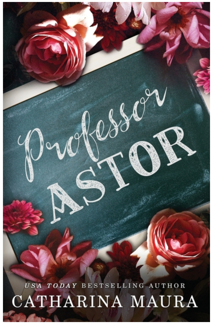 Professor Astor - by Catharina Maura (Paperback)