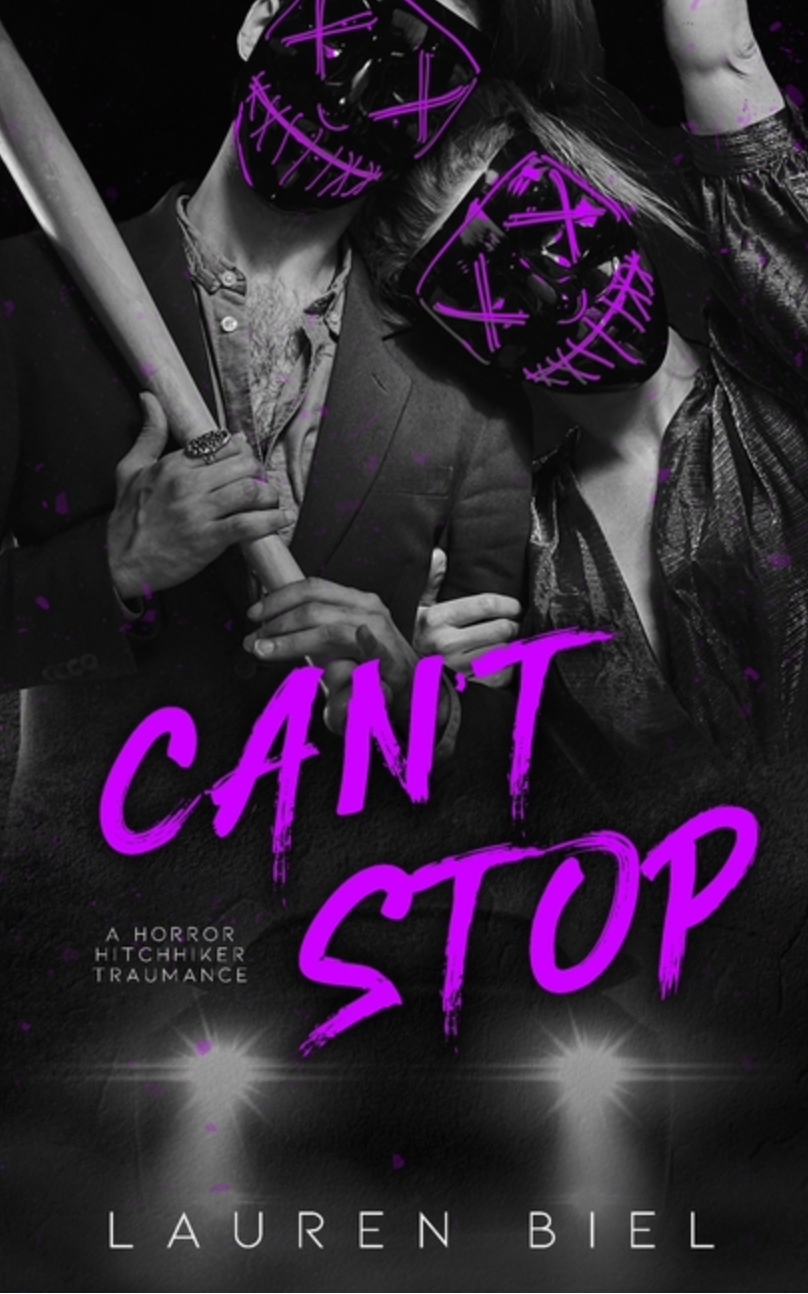 Can't Stop: A Horror Hitchhiker Traumance Novella