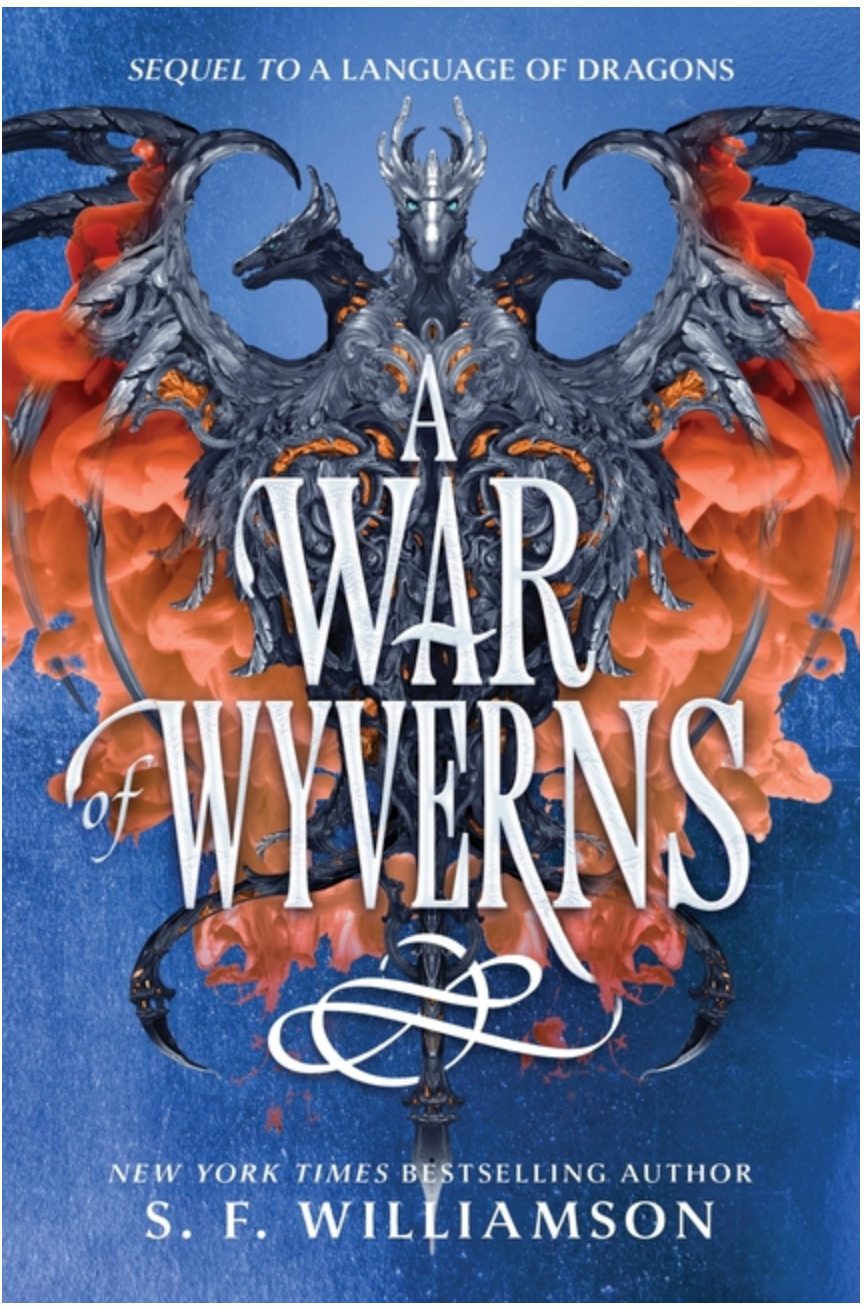 A War of Wyverns - (Language of Dragons) (Hardcover)