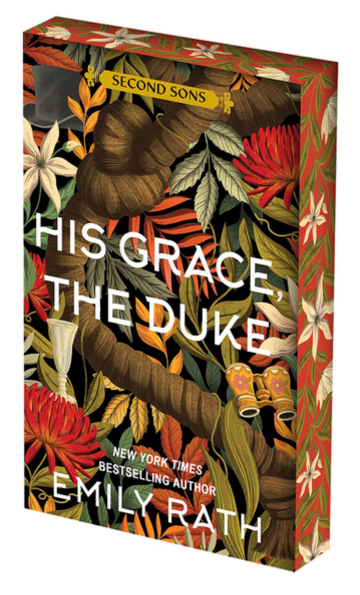 His Grace, the Duke (Deluxe Limited Edition), by Emily Rath