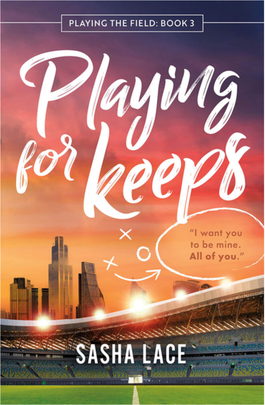 Playing for Keeps - (Playing the Field) (Paperback)