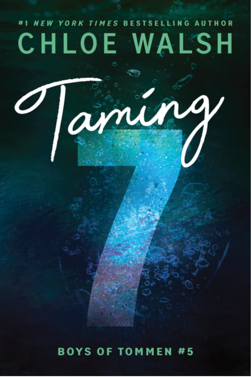 Taming 7- Chloe Walsh