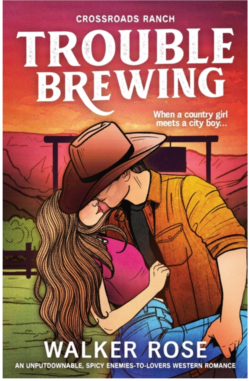 Trouble Brewing- Walker Rose