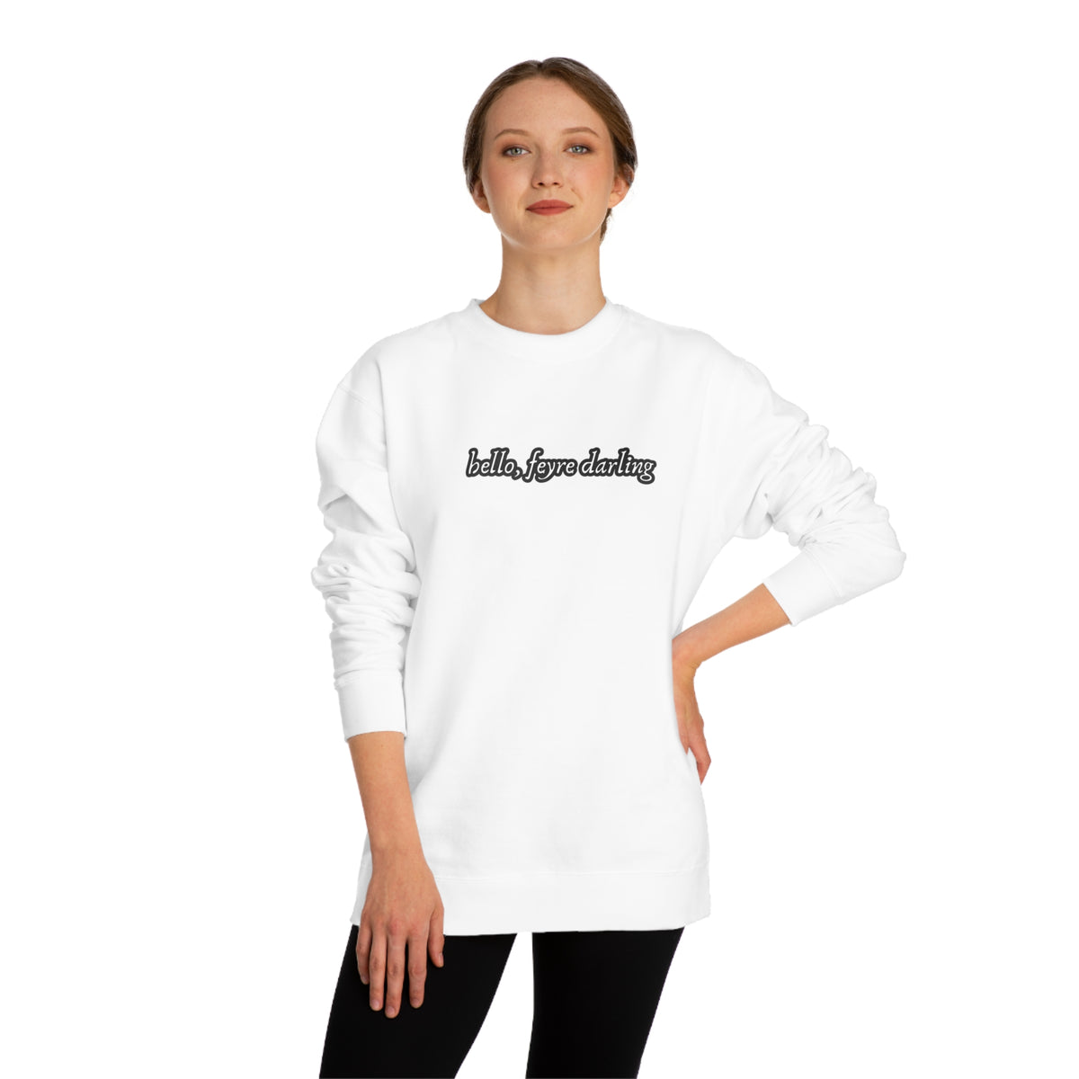 Hello, Feyre Crew Neck Sweatshirt