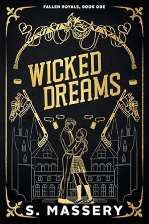 Wicked Dreams (Fallen Royals)