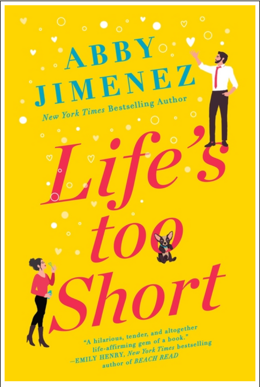 Life's Too Short