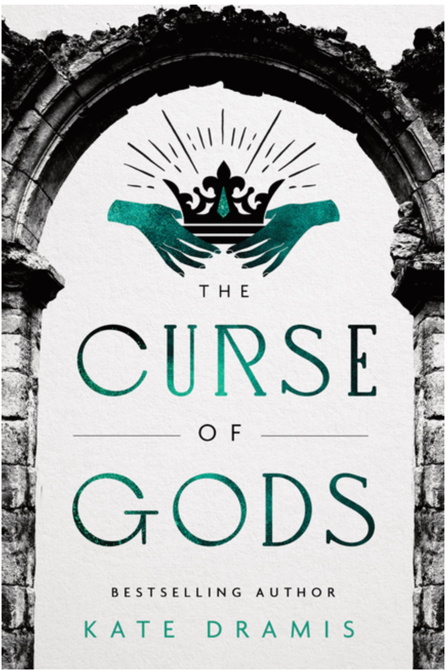 The Curse of Gods- Kate Dramis