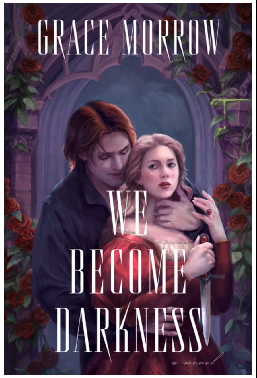 We Become Darkness by Grace Morrow