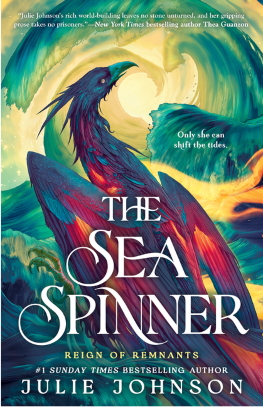 The Sea Spinner (Reign of Remnants) - (Hardcover)