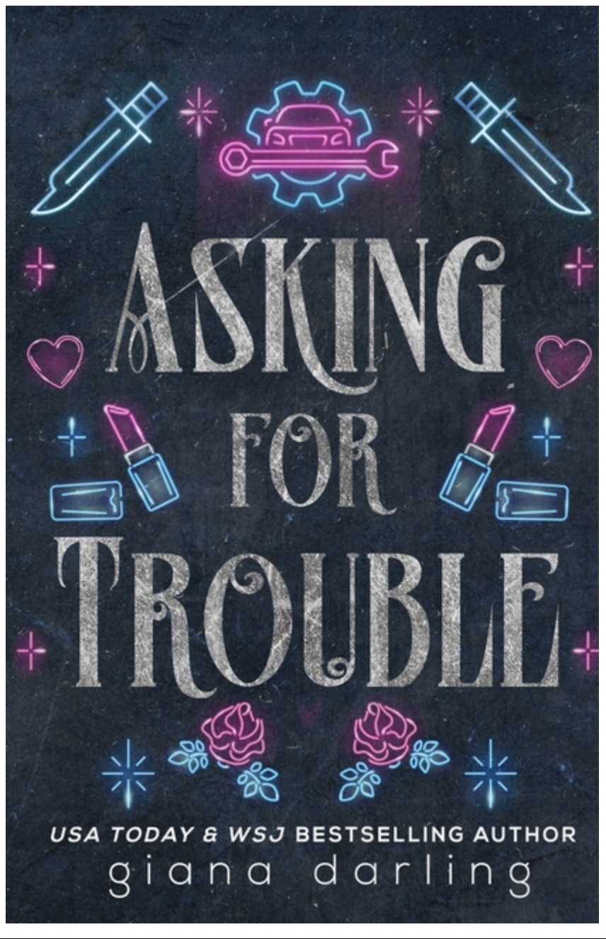 Asking for Trouble: A Small Town MC Roman CE (Fallen Men)