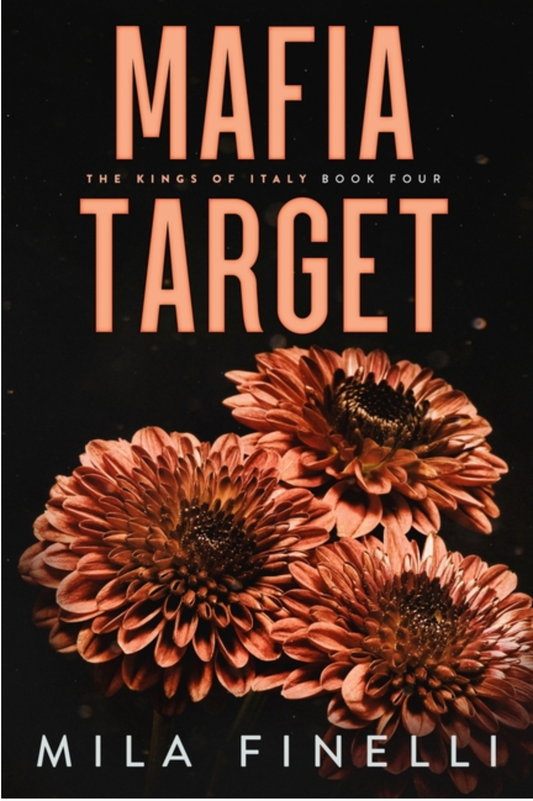 Mafia Target - (The Kings of Italy) by Mila Finelli (Paperback)