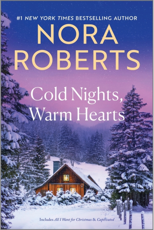 Cold Nights, Warm Hearts - (Paperback)