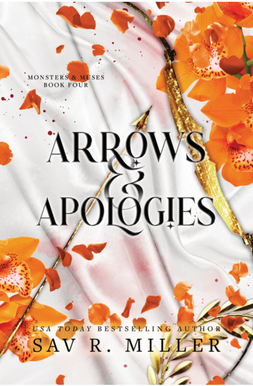Arrows and Apologies (Deluxe Edition) - (Monsters & Muses) by Sav R Miller (Paperback)