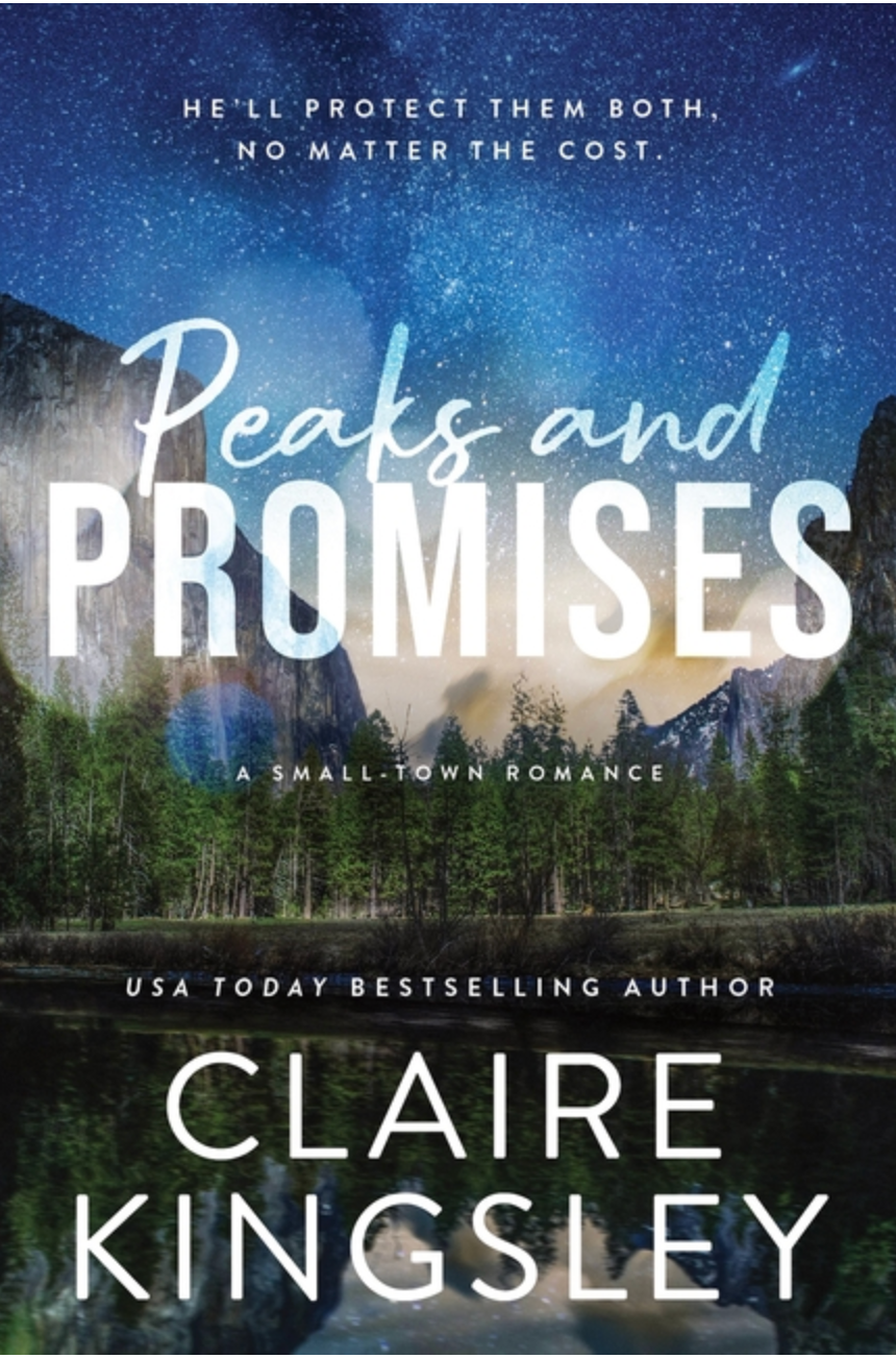 Peaks and Promises - (The Haven Brothers) by Claire Kingsley (Paperback)