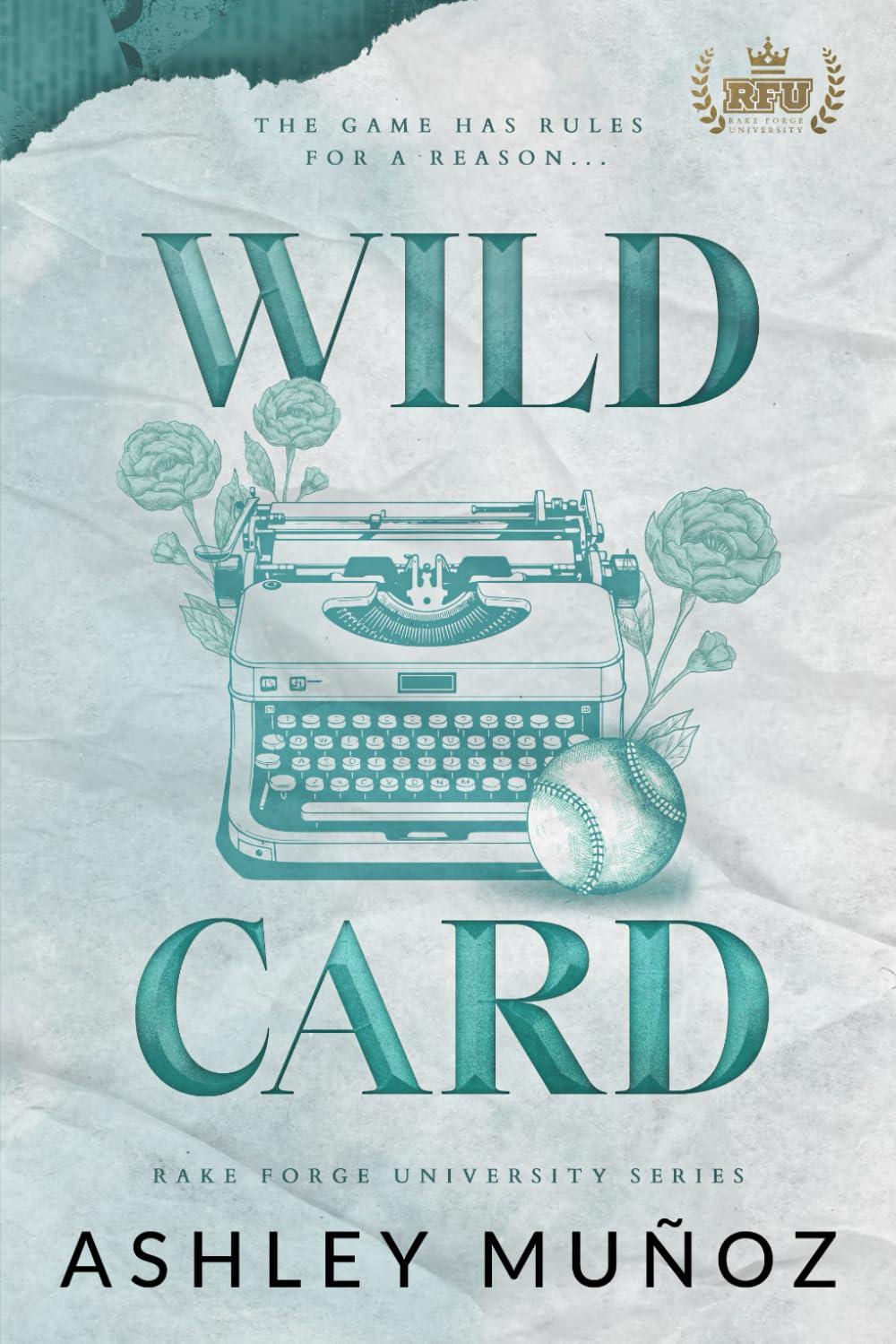 Wild Card (Rake Forge University Series)