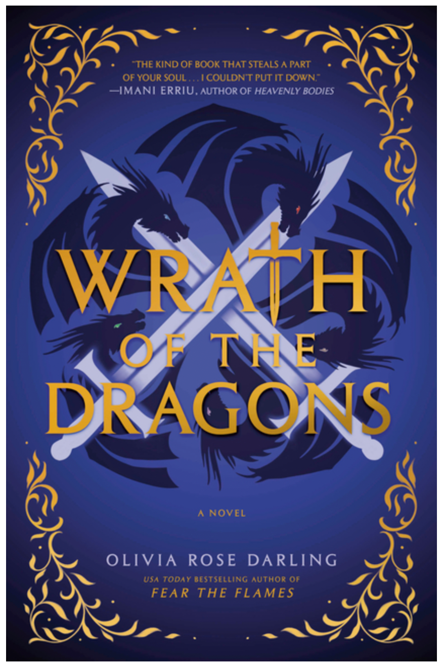 Wrath of the Dragons - by Olivia Rose Darling (Hardcover)