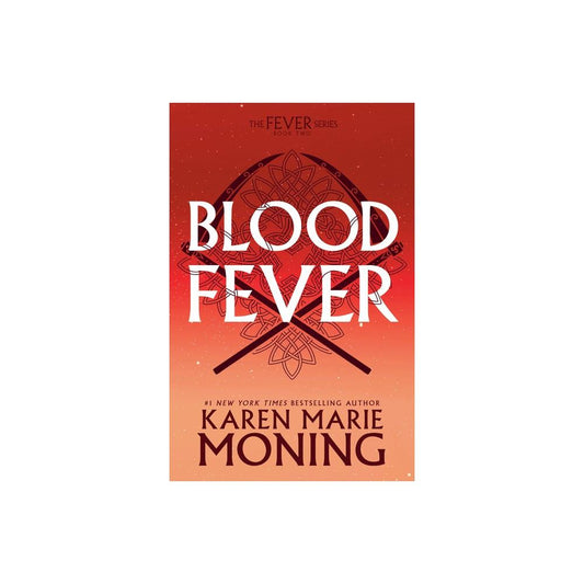 Bloodfever - (Fever) by Karen Marie Moning (Paperback)