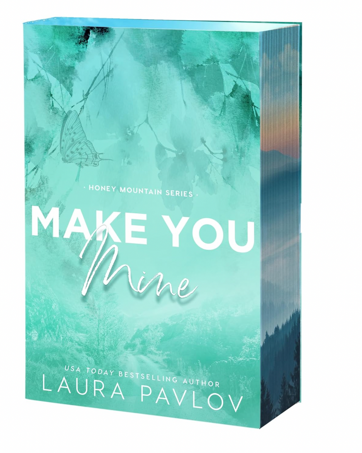 Make You Mine - (Honey Mountain) (Paperback)