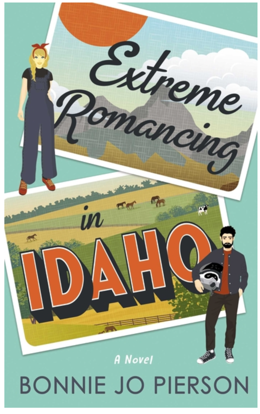 Extreme Romancing in Idaho - (Clear Springs Romance) by Bonnie Jo Pierson (Paperback)