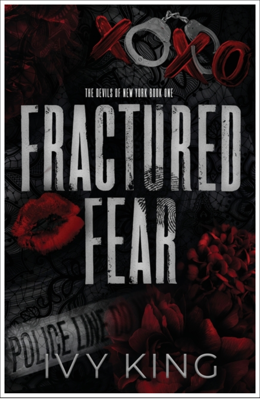 Fractured Fear: A Dark Why Choose Romantic Suspense (The Devils of New York, Book 1)