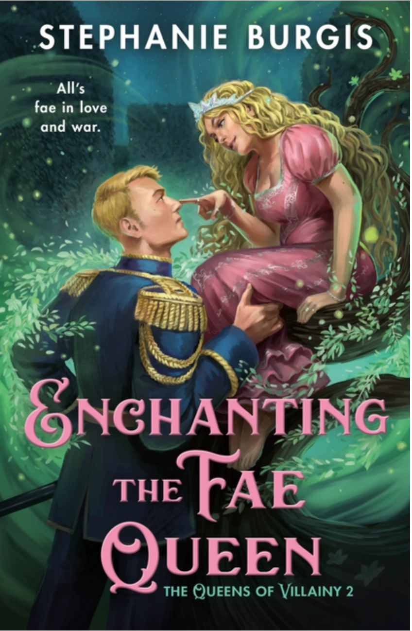 Enchanting the Fae Queen - (Queens of Villainy) (Paperback)