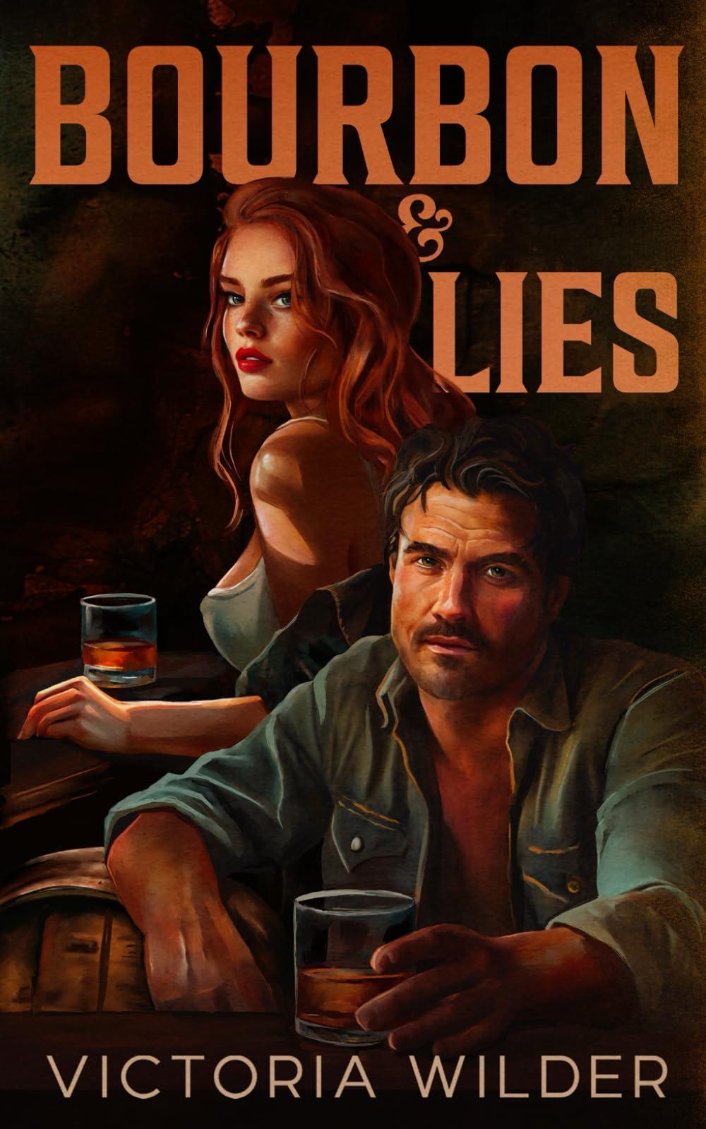 Bourbon and Lies (The Bourbon Boys Series)