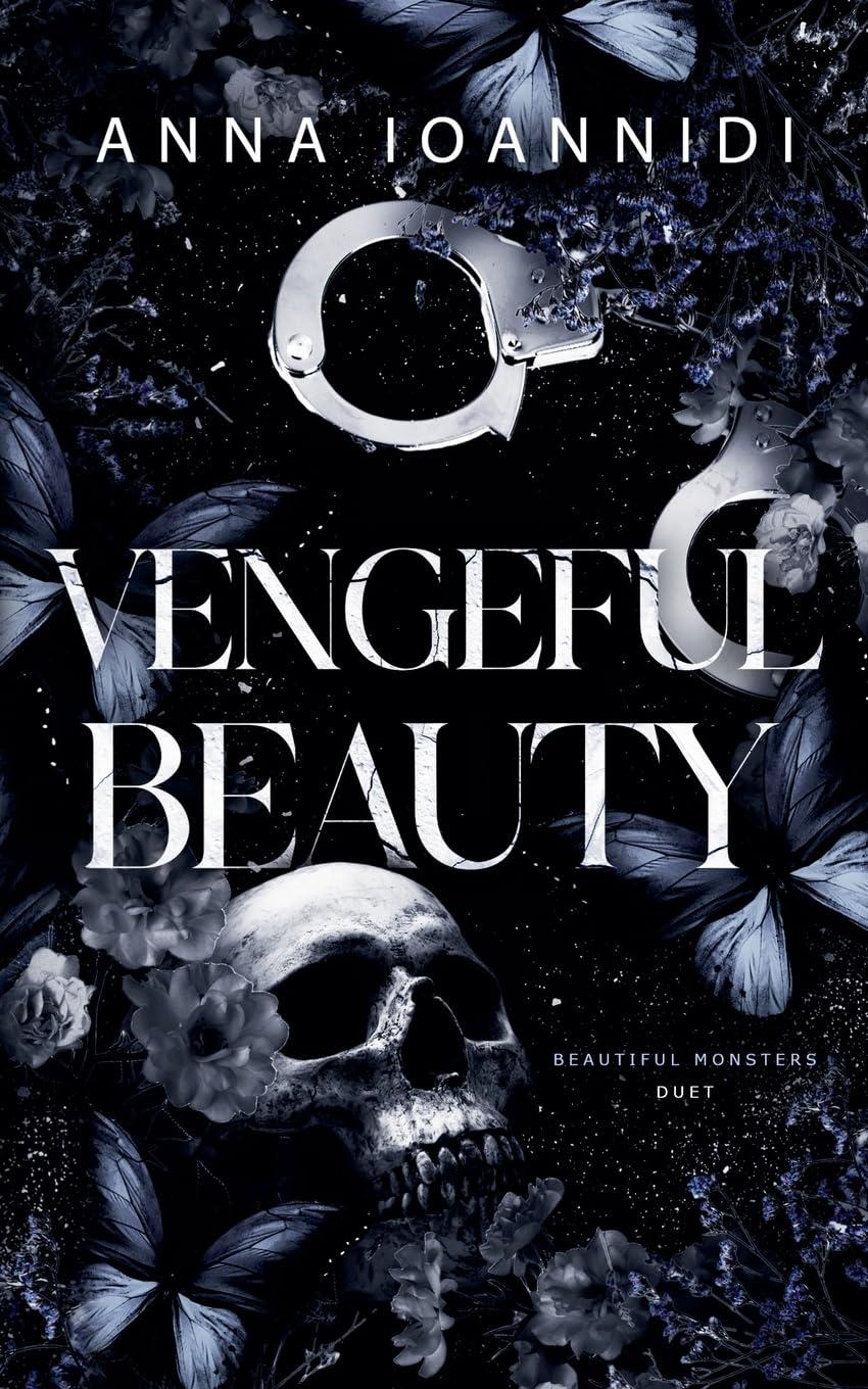 Vengeful Beauty (Beautiful Monsters Duet)