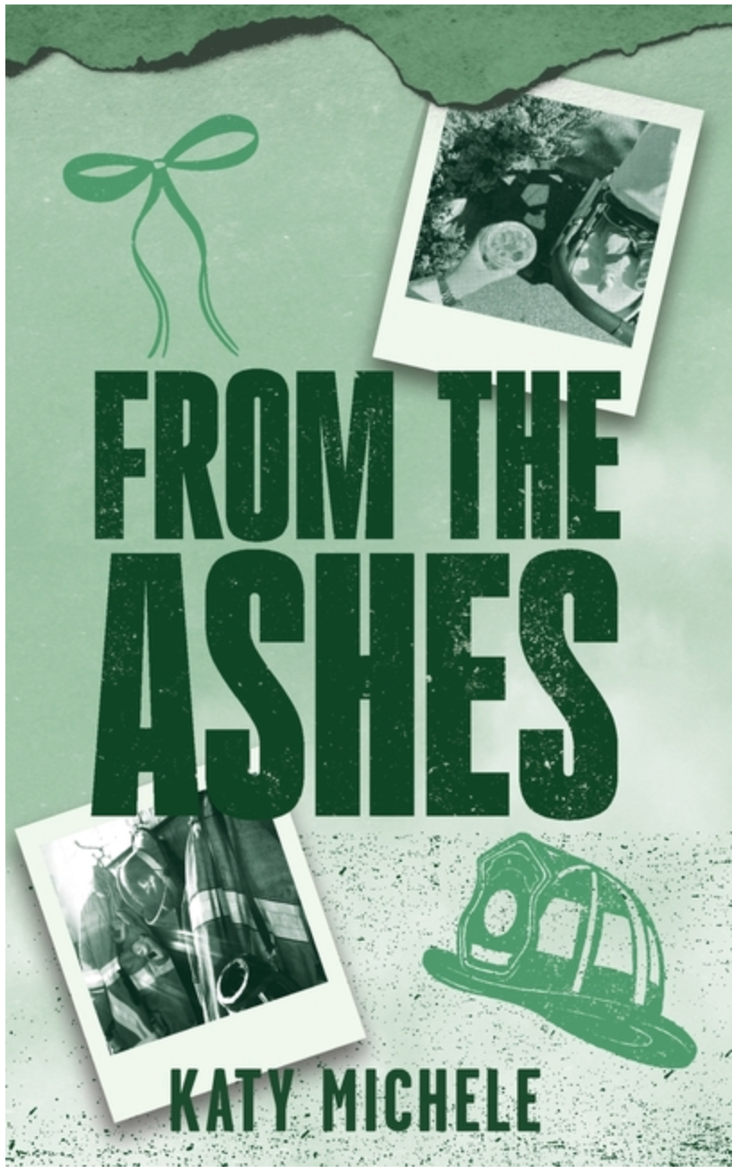 From the Ashes- Katy Michele