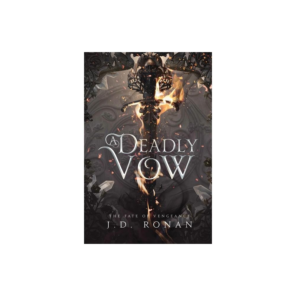 A Deadly Vow - by J D Ronan (Paperback)