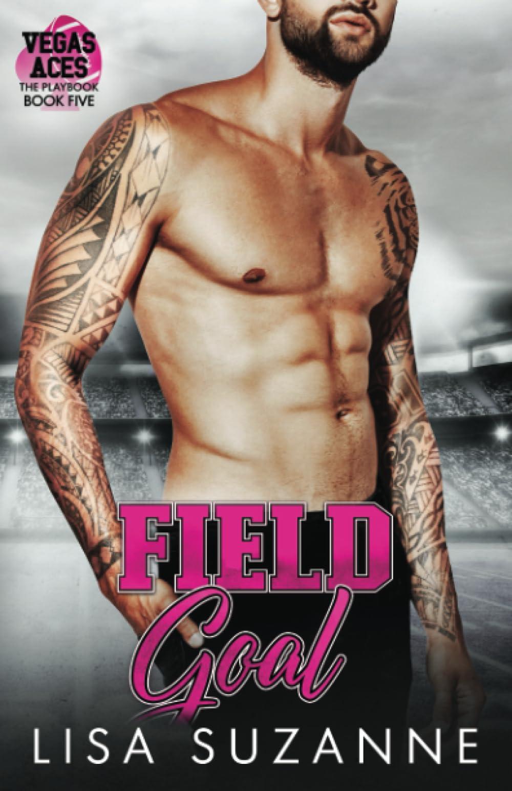 Field Goal (Vegas Aces: The Playbook)