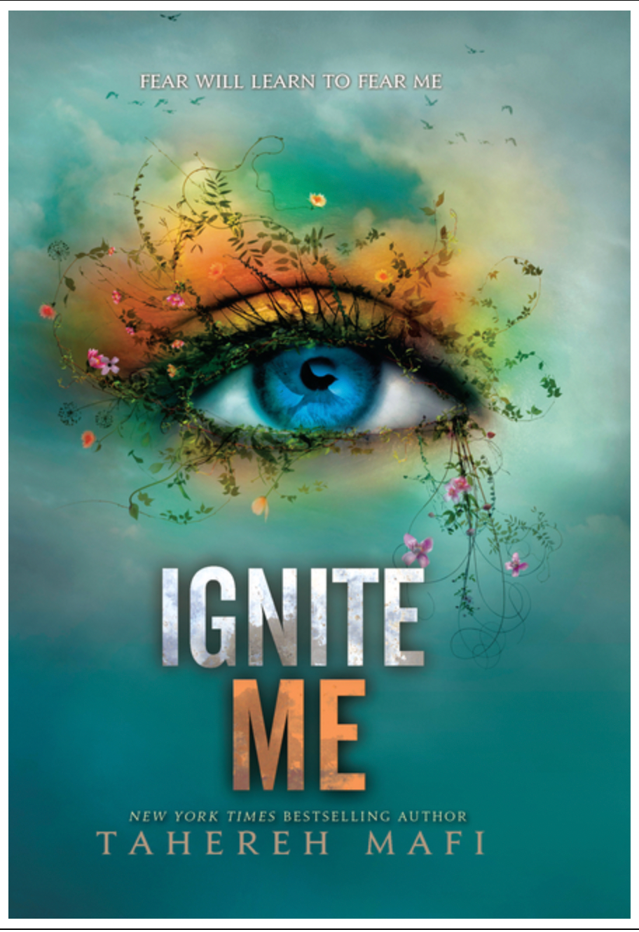 Ignite Me (Shatter Me, 3) LARGE PRINT