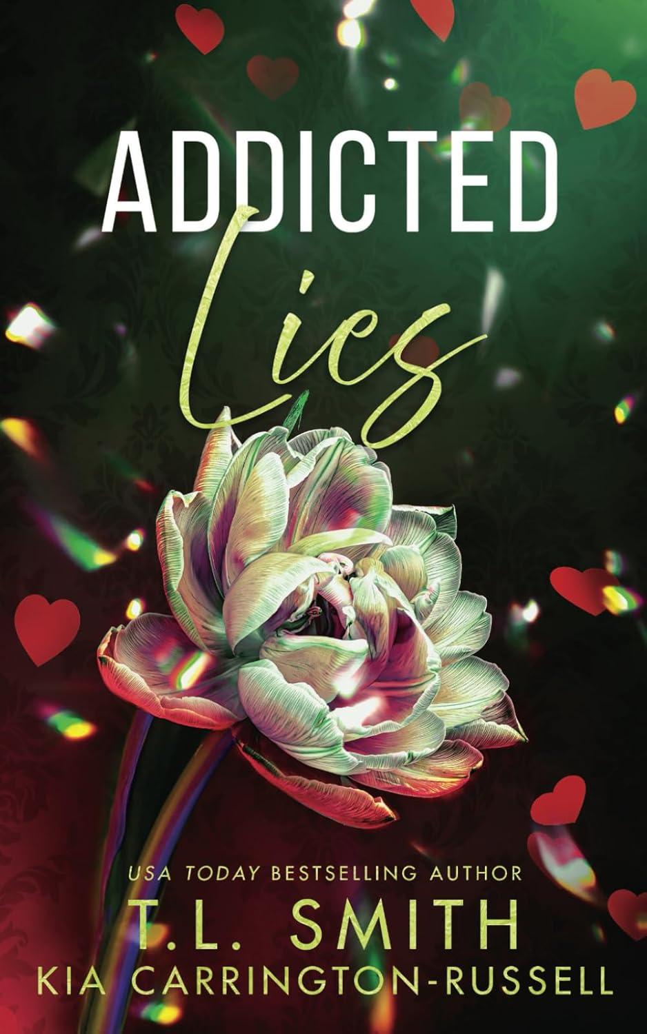 Addicted Lies: A Forbidden Dark Romance (Vengeful Lies)