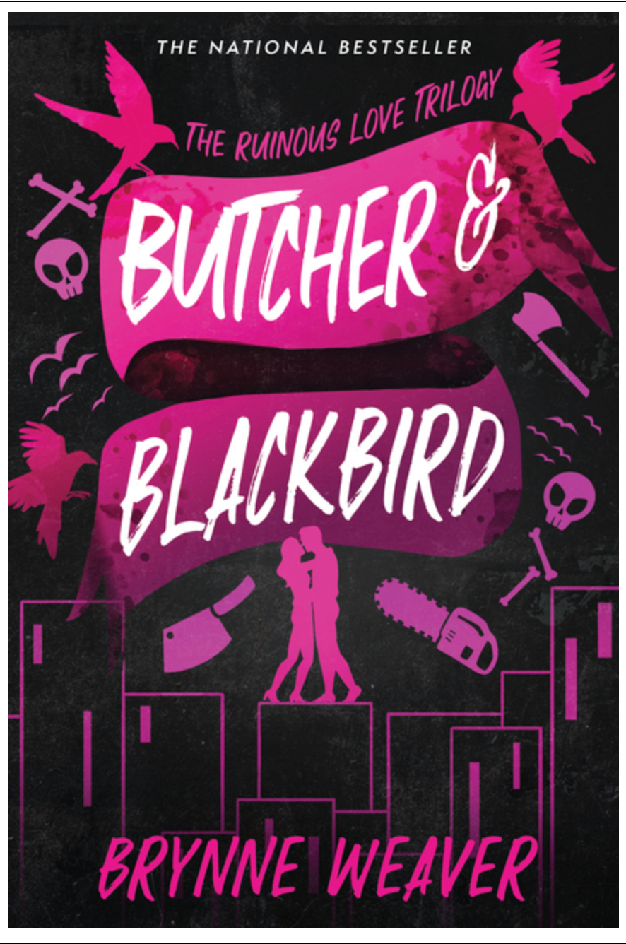 Butcher & Blackbird - by Brynne Weaver (Paperback)